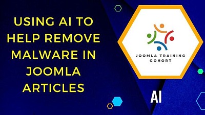 Using AI to Help Remove Malware in Joomla Articles